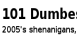 View 101 Dumbest Moments in Business viral email